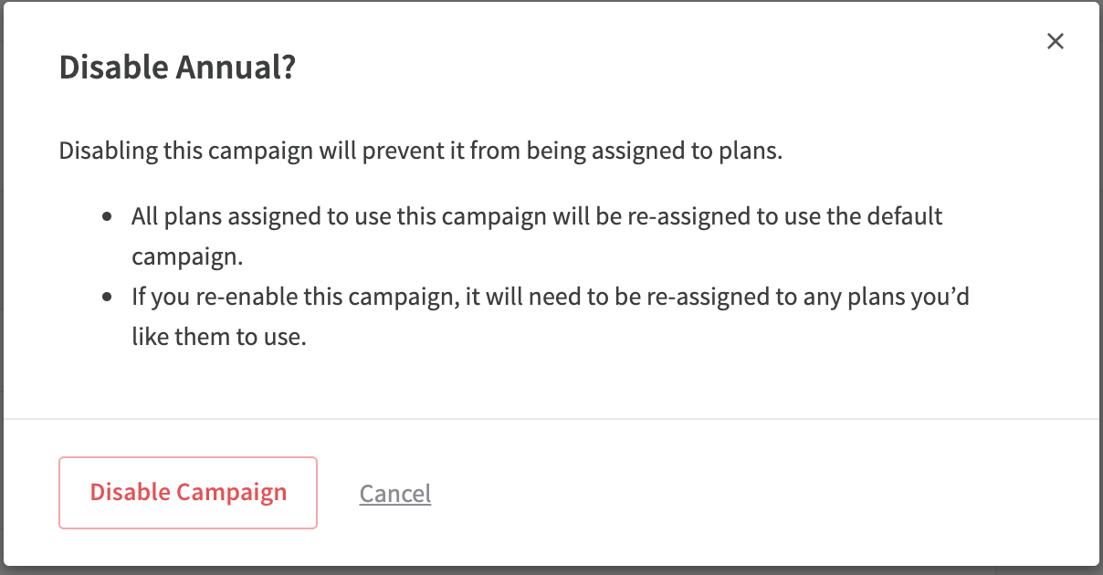 Disabling Dunning Campaigns