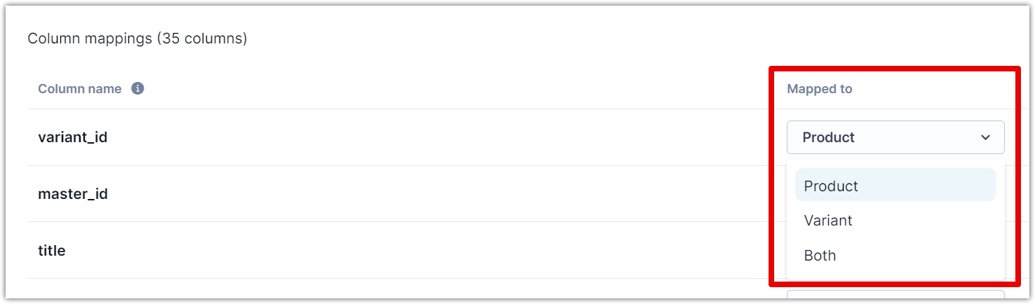 Column mapping interface showing options to assign each column to product, variant, or both levels during data import.