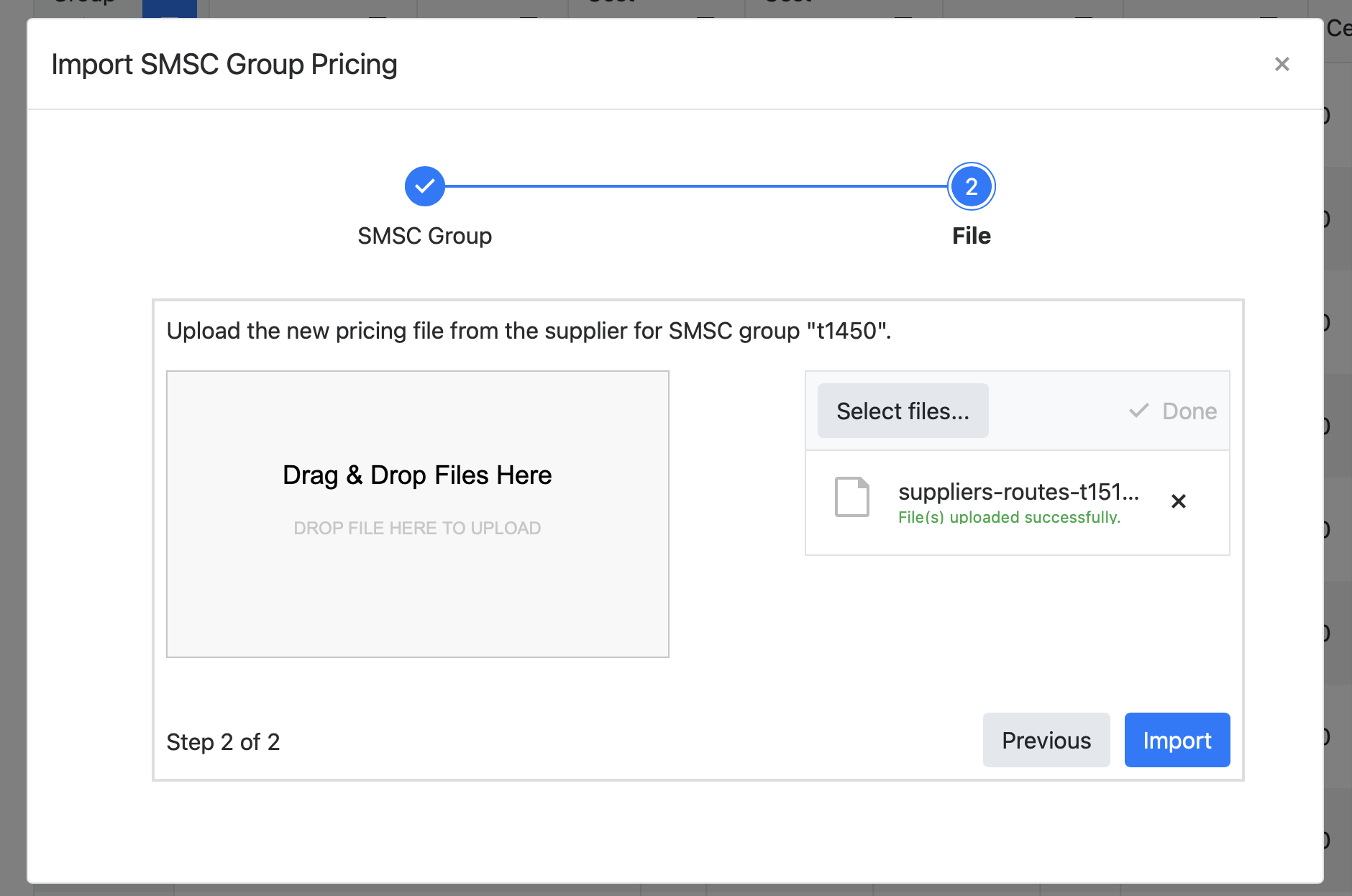 Upload files to import after selecting SMSC group