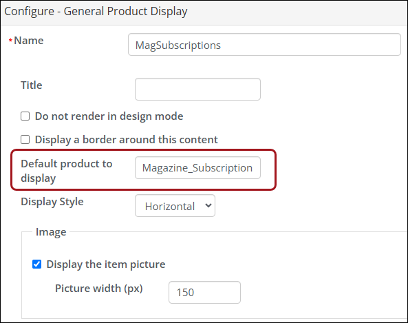 General product display window with box around the default product to display setting