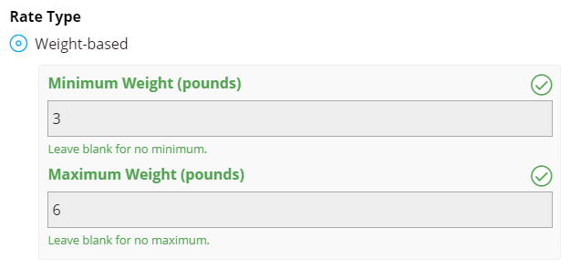 In this example, any shipment with a total weight between 3 and 6 lbs will trigger the custom rate.