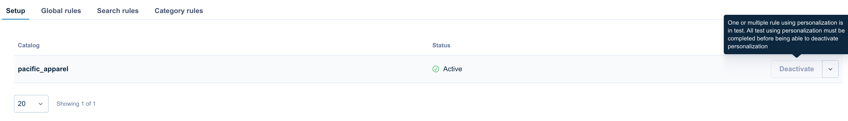 The Setup tab showing the Deactivate button for an active catalog