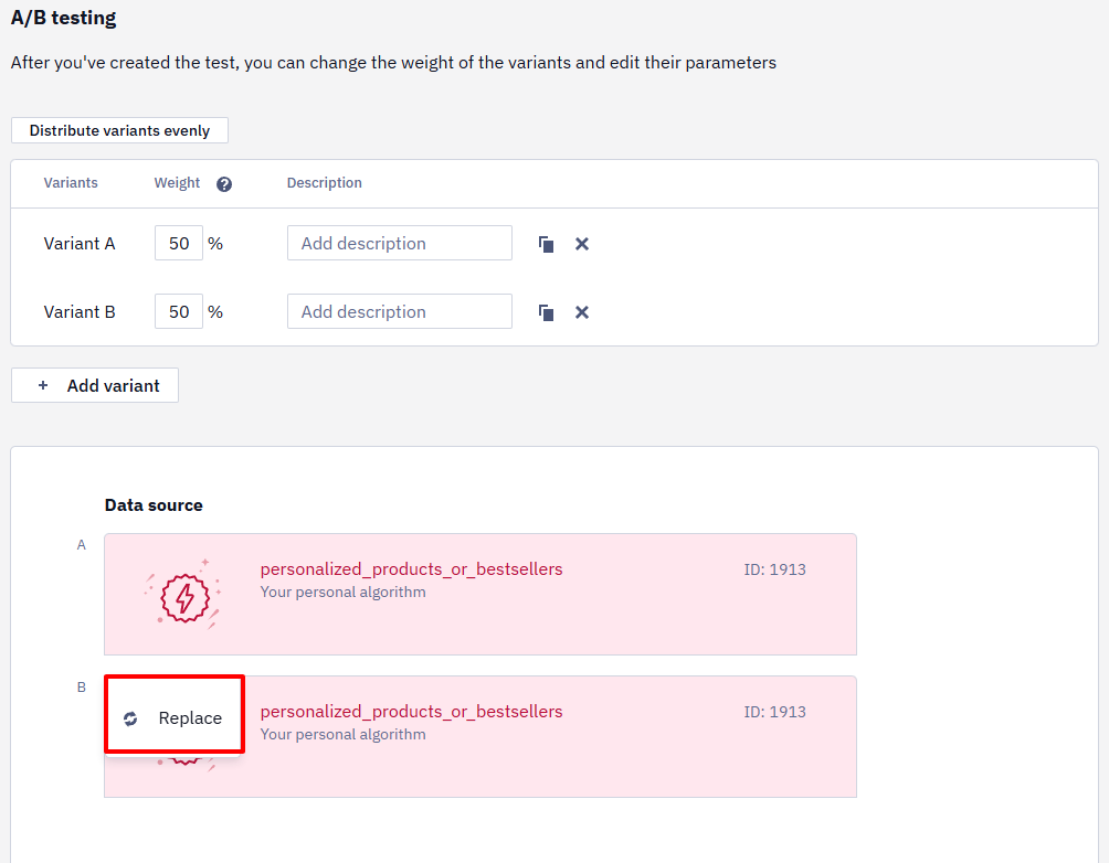 Data source section of A/B testing parameters with the Replace button highlighted on Variant B