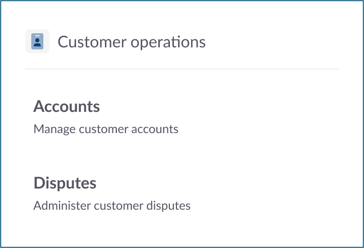 Control center customer operations menu