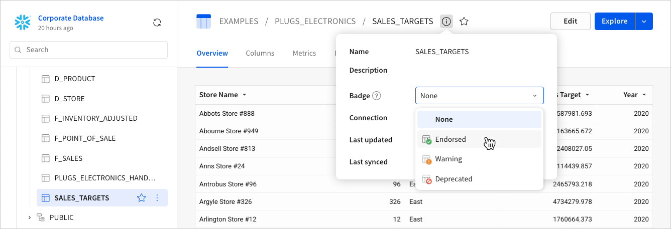 More info options for a sales targets table, showing available badge options of Endorsed, Warning, Deprecated or none.