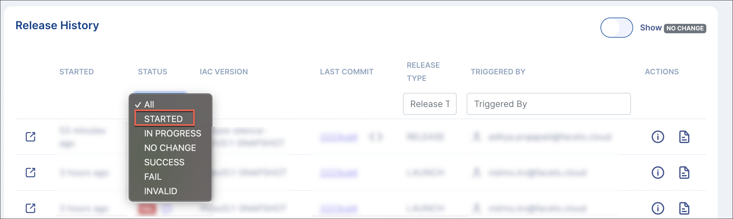 `STARTED` Release Status