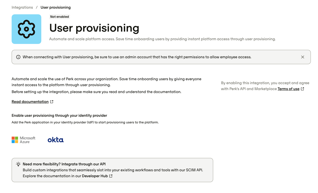 The User Provisioning page with IdP logo buttons for Okta and Azure. A note states that other automatic provisioning systems can’t be combined with SCIM API.