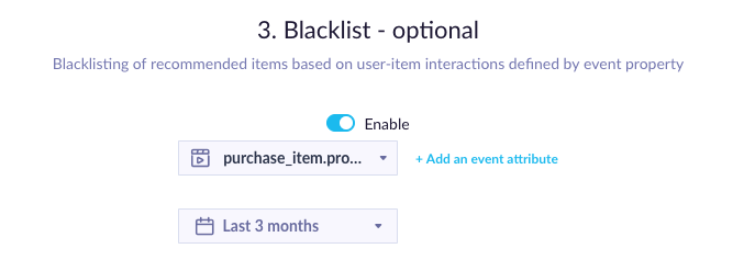 Example of Blacklist picker with 90 days window on purchases.