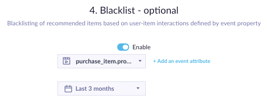 Example of Blacklist picker with 90 days window on purchases.