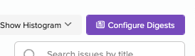 Click "Configure Digests" to get started