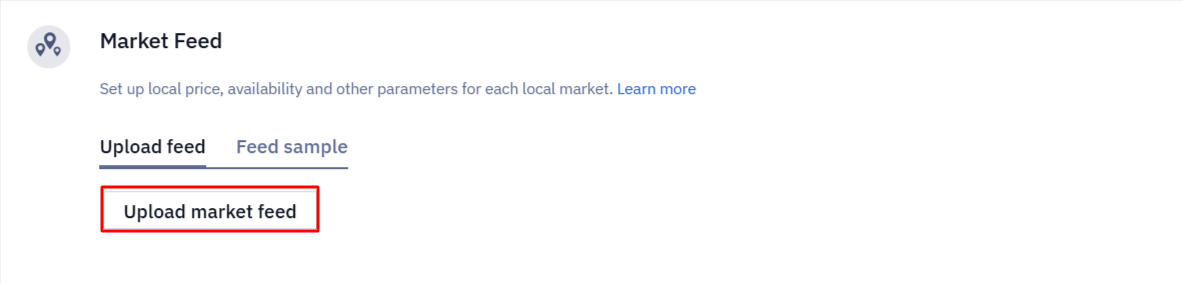 Market Feed block with the Upload market feed button