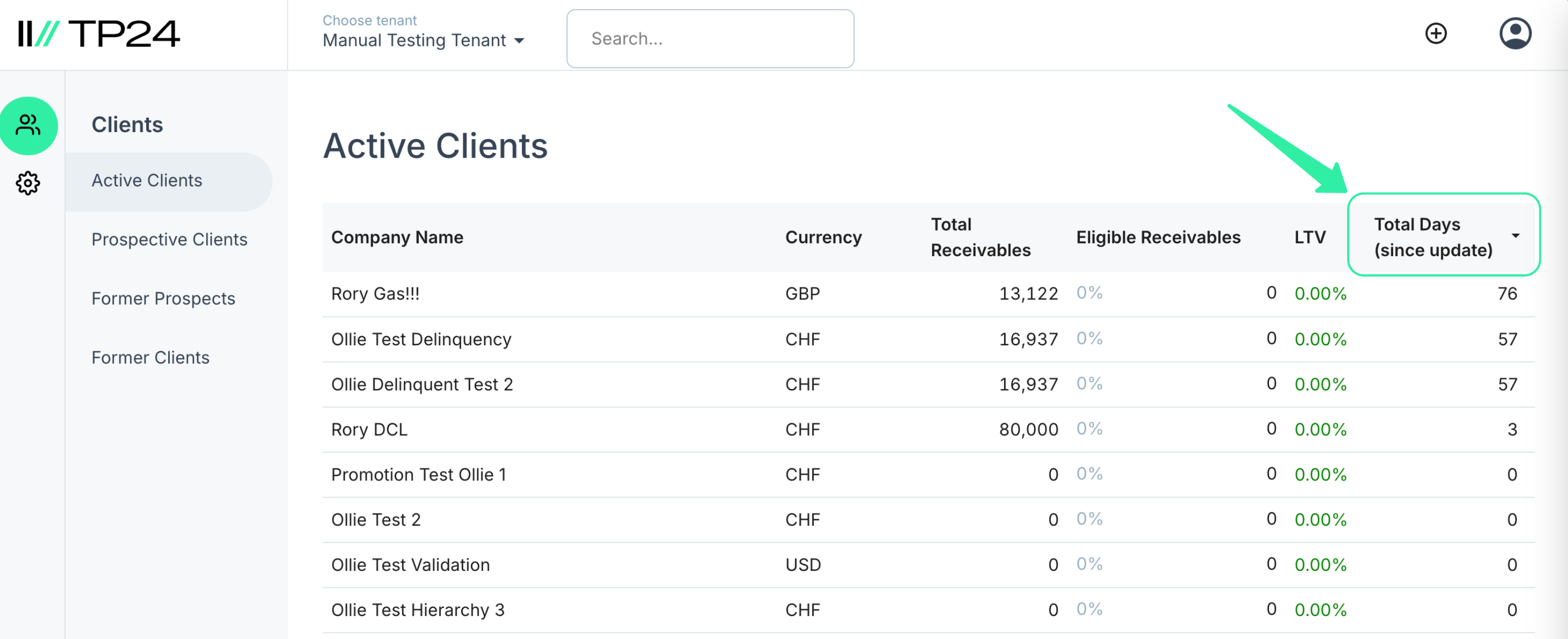 You can now sort by Total Days column, just like the Company Name column