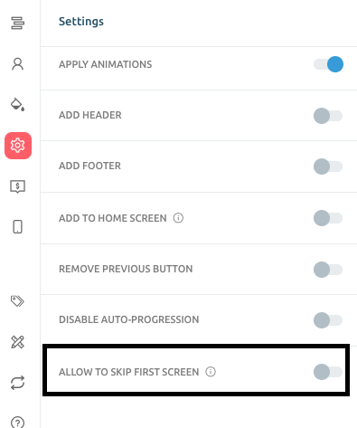 Allow to Skip First Screen feature