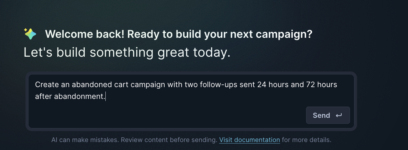 Campaign Agent welcome screen with a prompt field and example abandoned cart campaign text.