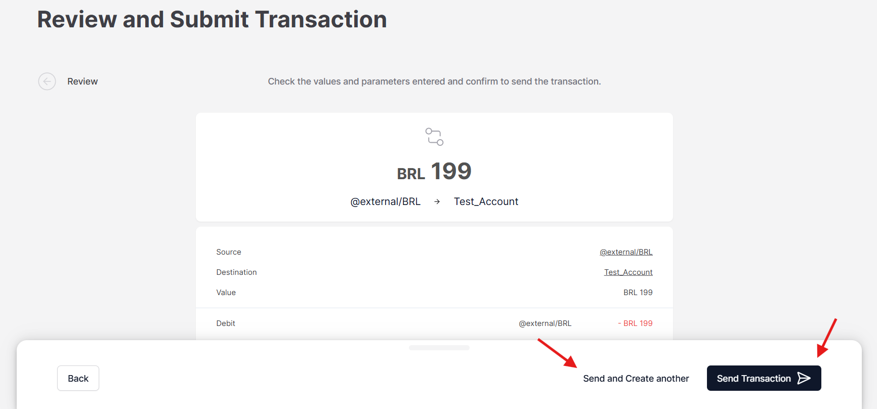 Figure 4. Button to create the transaction.