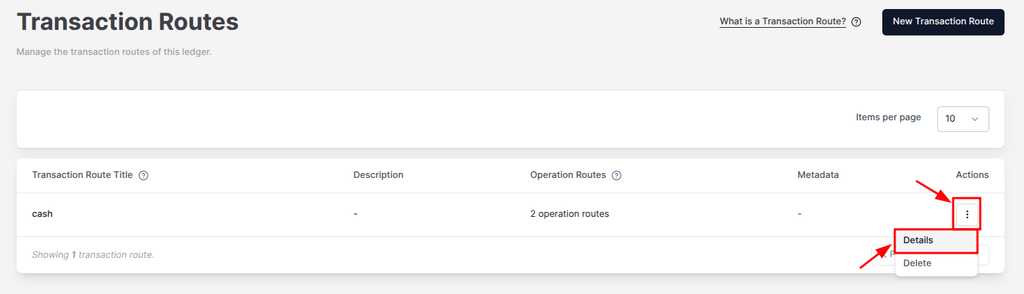 Figure 1. The option to edit a Transaction Route on the Actions menu.
