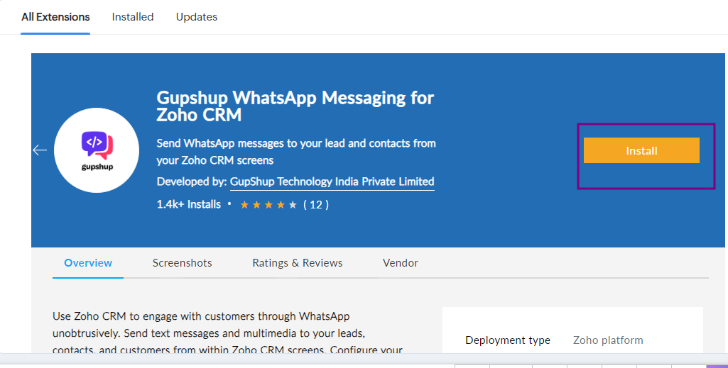 Install Gupshup WhatsApp messaging for Zoho CRM extension.