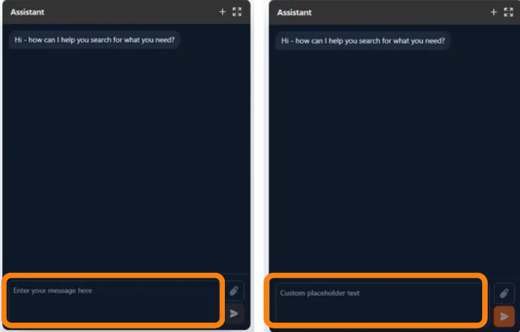 A shopping assistant with the default placeholder text vs. A shopping assistant with custom placeholder text.