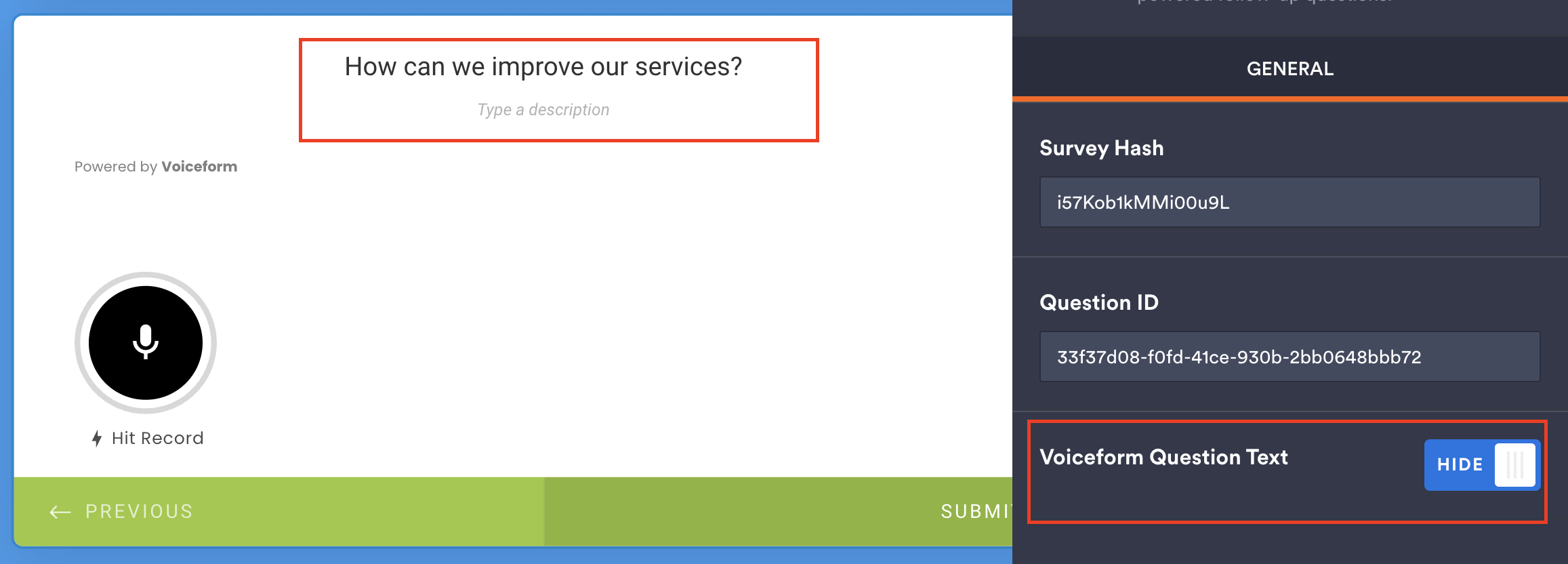 Hide Voiceform Text Button Enabled