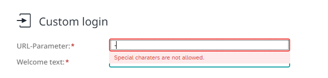 Note regarding the special characters that are not allowed