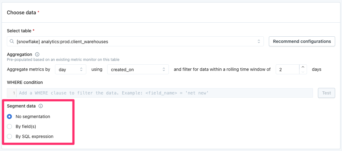 Segmentation fields are selected in the **Choose data** section of a Metric monitor.