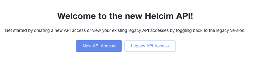 Welcome to the new Helcim API