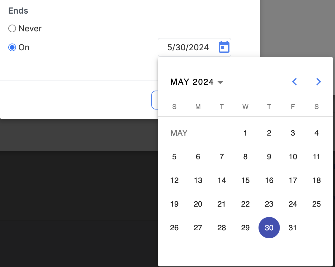 Defining the recurrence of the schedule to end of May 30, 2024.