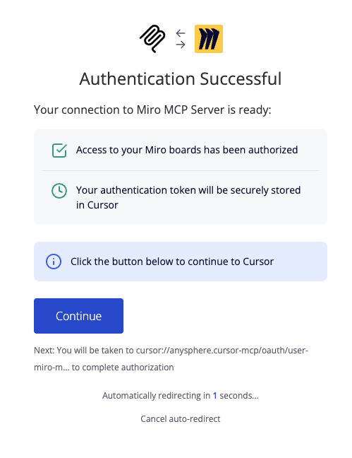 Click Continue to be redirected back into your AI Tool of choice.