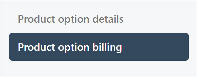 Product option billing menu tab