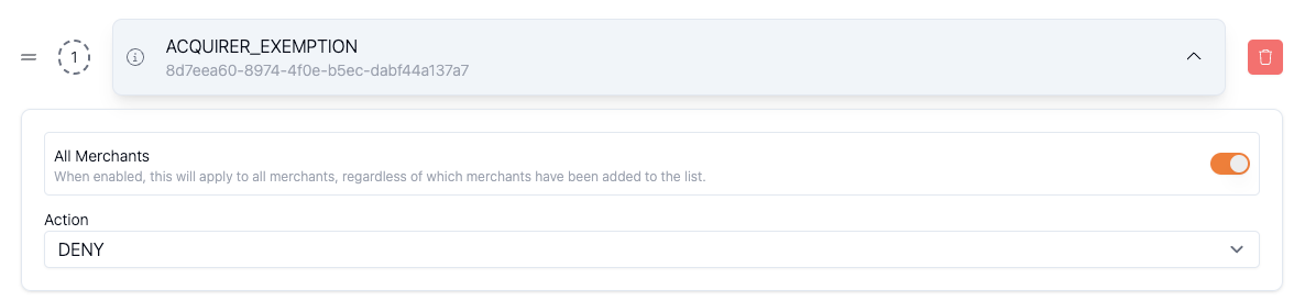 Deny all acquirer exemptions