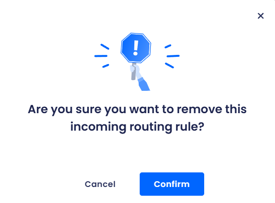 Screenshot of the removing incoming routing rule confirmation dialog