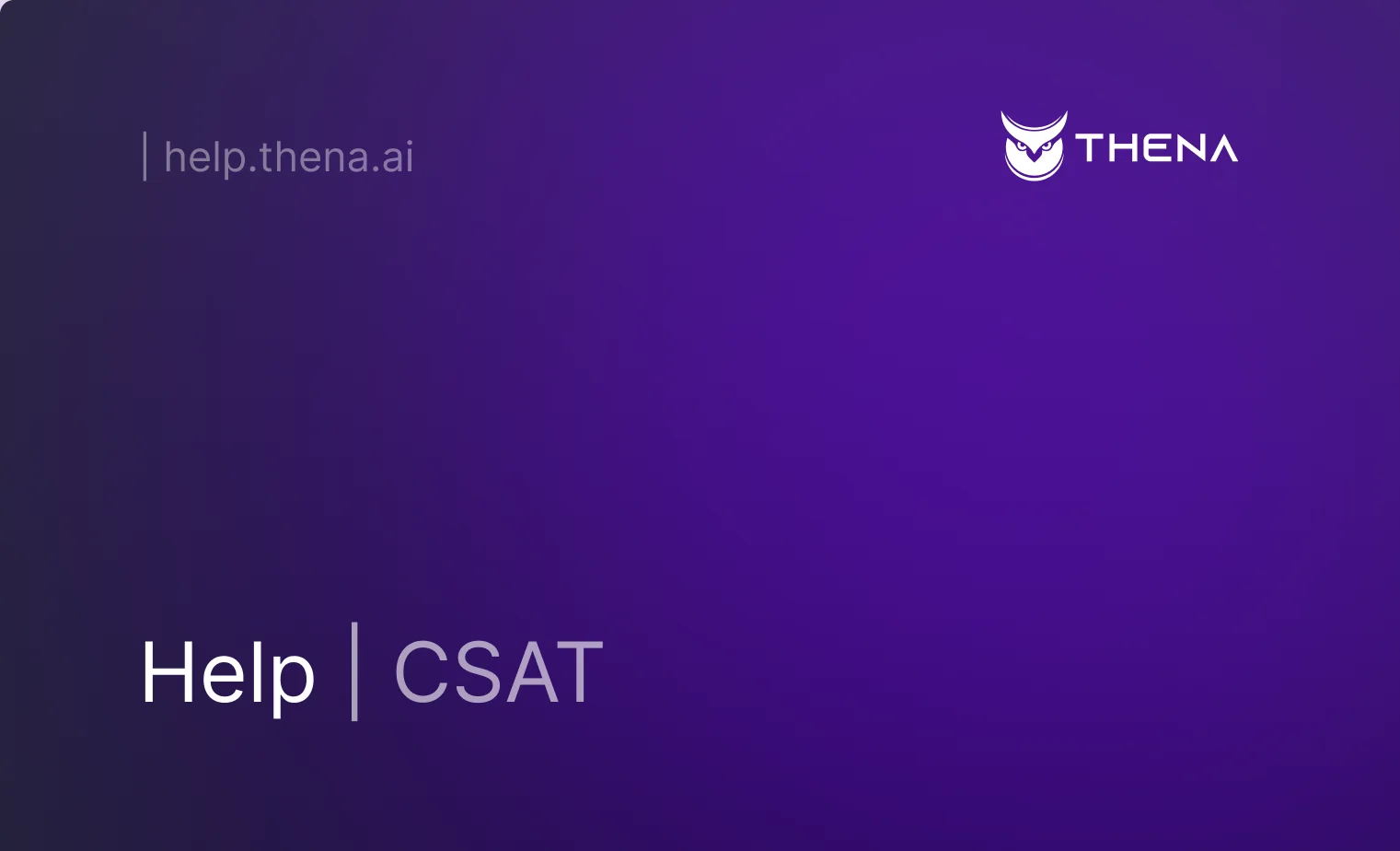 CSAT: Measure Customer Satisfaction Effectively | Thena Docs