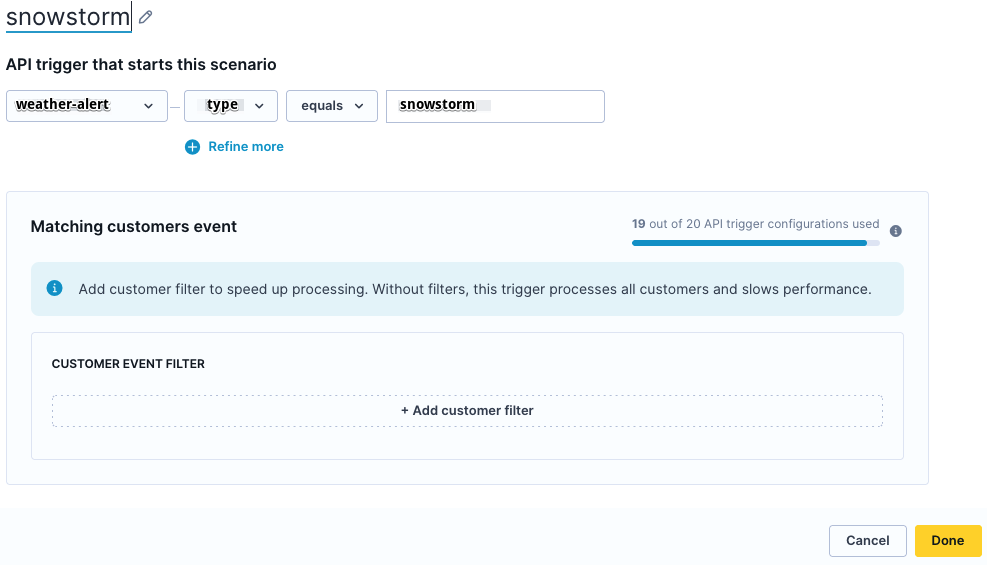 Standard API trigger node with snowstorm filter and empty Matching customer event section.