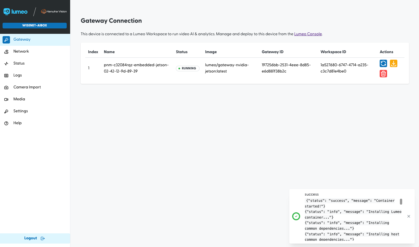 When connected, you will see the gateway in the section here. Verify that the status is Running.