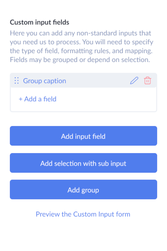 Custom input field selector for a group.