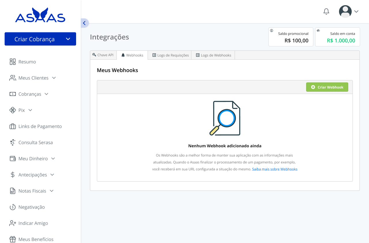 Em seu primeiro acesso você irá visualizar um botão para criar seu primeiro Webhook.