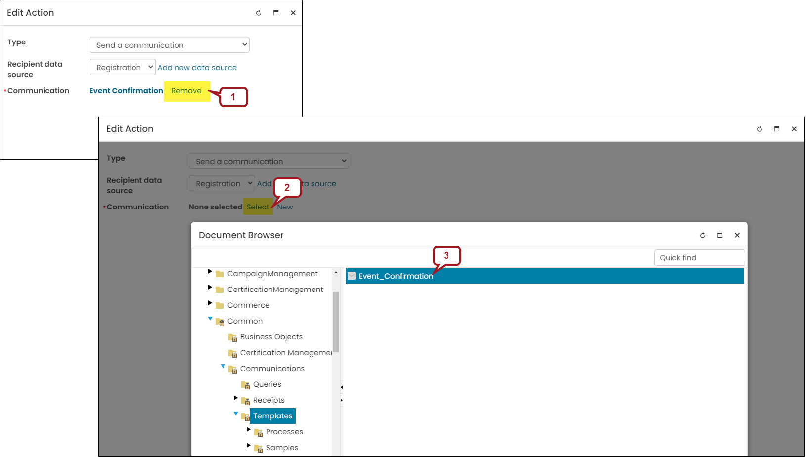 Click remove to remove the out-of-the-box communication and select the communication template you just made.