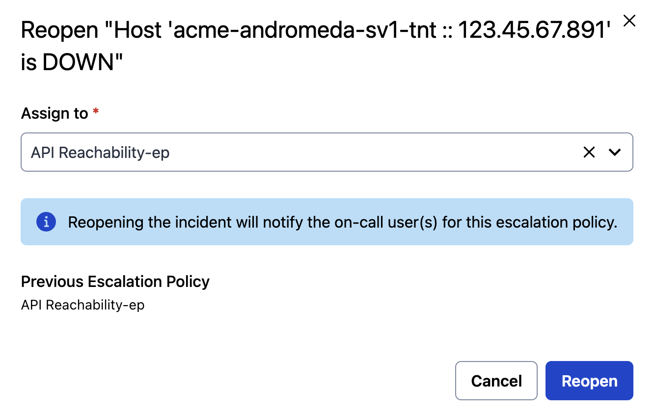 Select assignee(s) for reopened incident