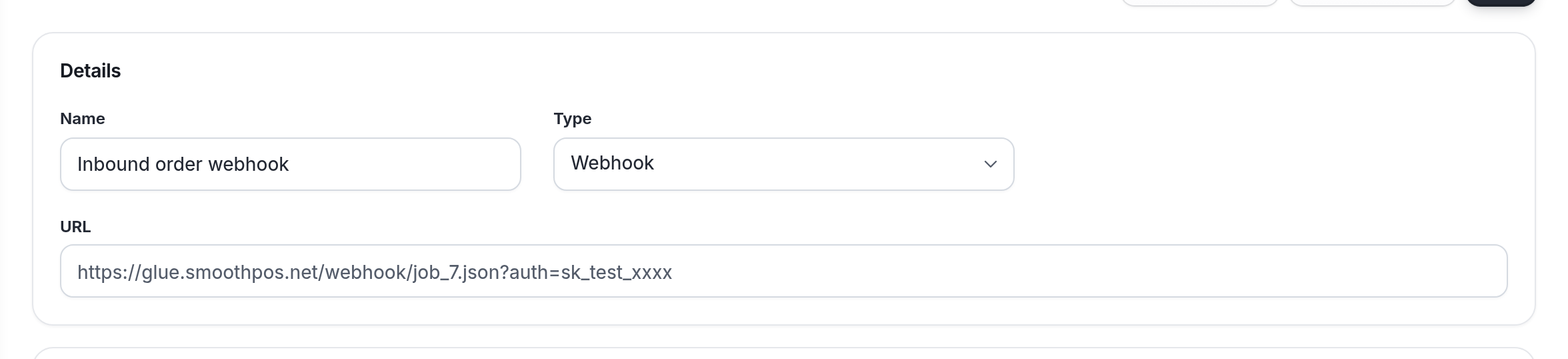 A Webhook job shows its inbound URL. The auth query parameter is the job's secret, shown here as the placeholder sk_test_xxxx.