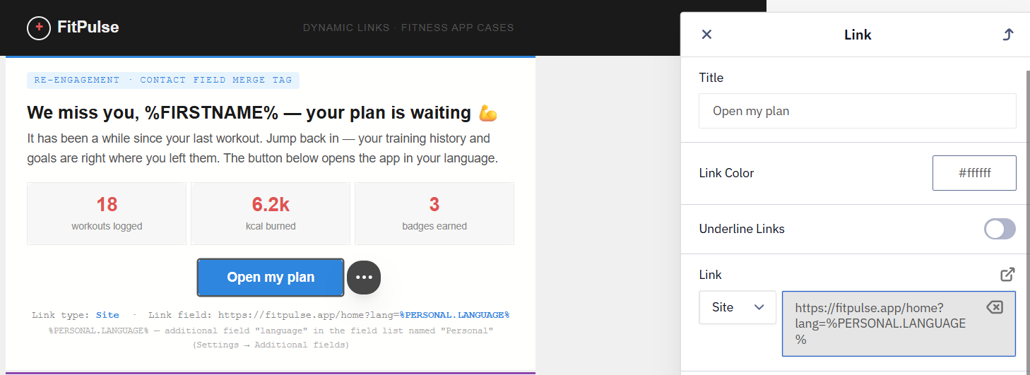 FitPulse re-engagement email with the Open my plan button; the Link field holds a URL with the %PERSONAL.LANGUAGE% merge tag and the Link type set to Site.