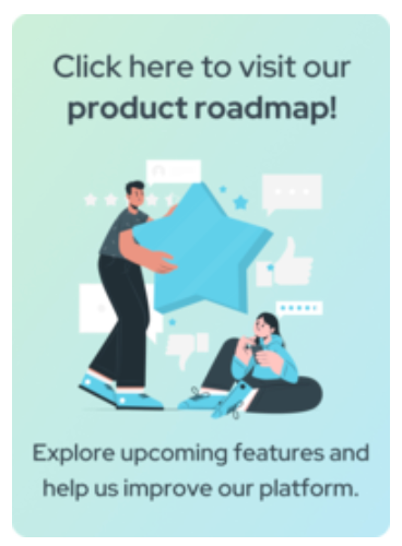 Product roadmap link.