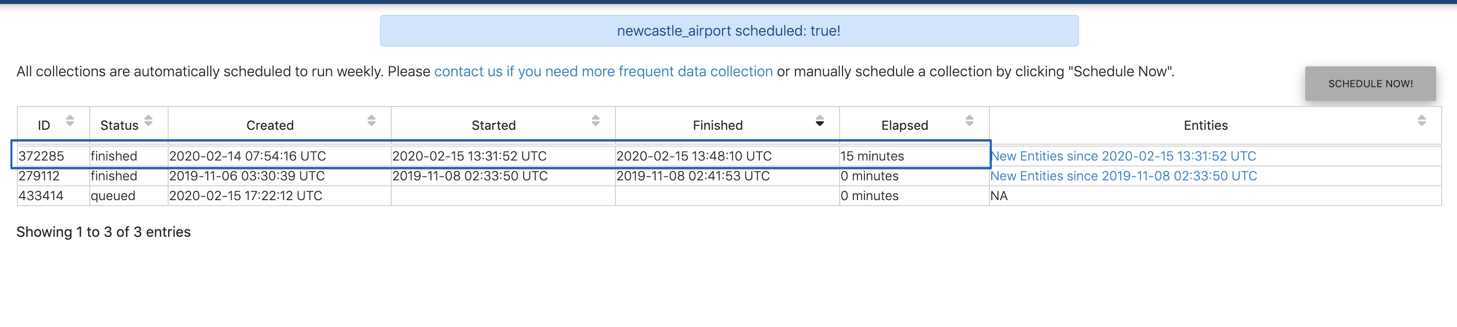 Intrigue.io 2020-02-15 11-22-28(1).png Elapsed minutes are now shown for collection runs.