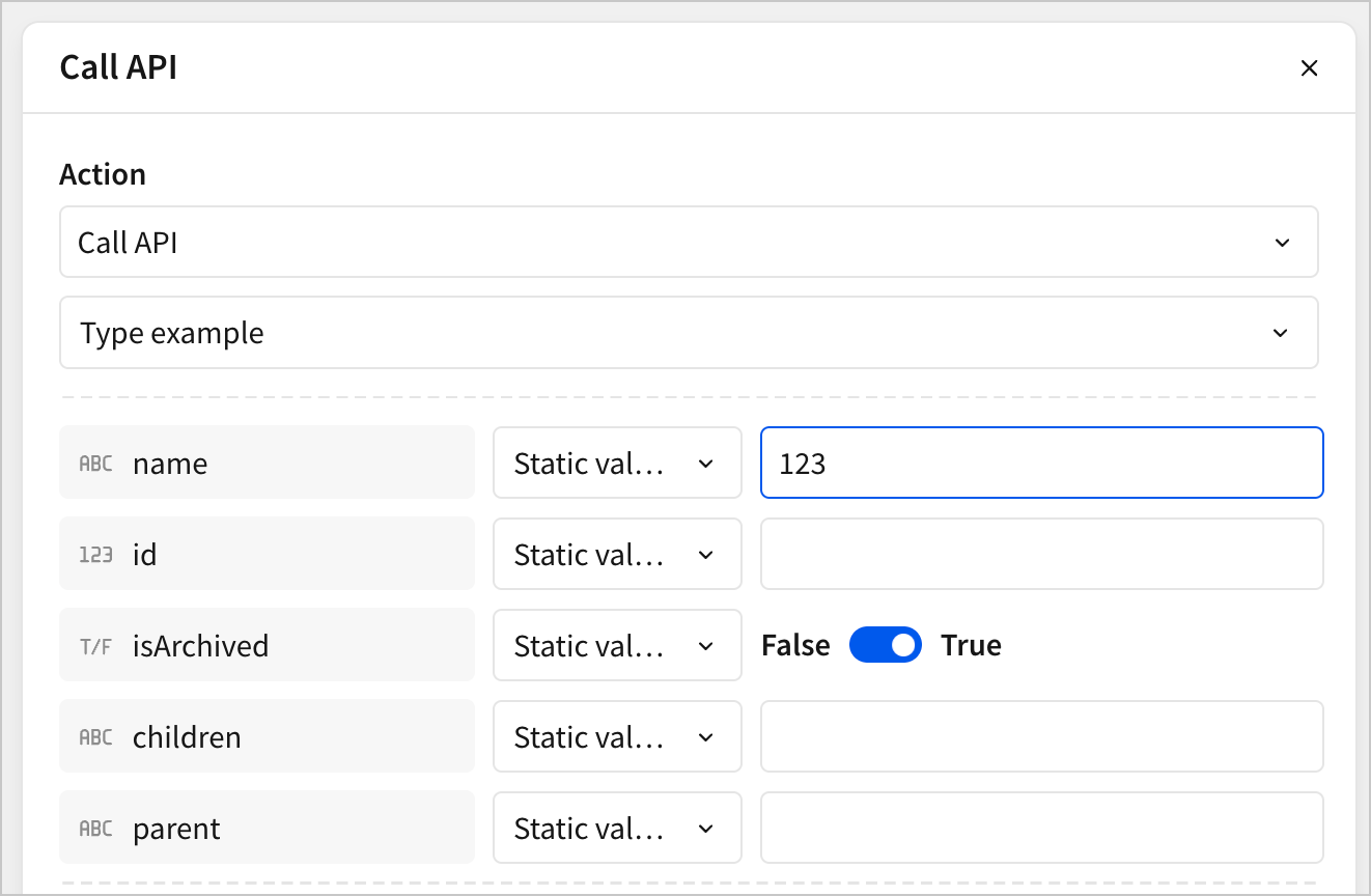 An example Call API action configured with a static value of 123 on a dynamic value with the type String