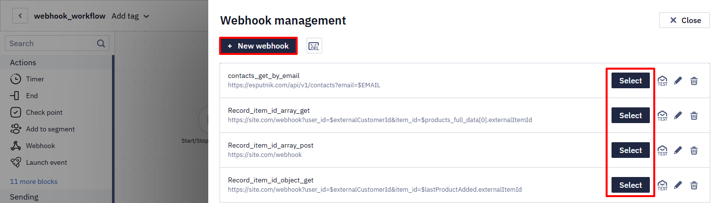 Webhook management dialog listing existing webhooks with a Select button highlighted for each row, and the New webhook button in the top right
