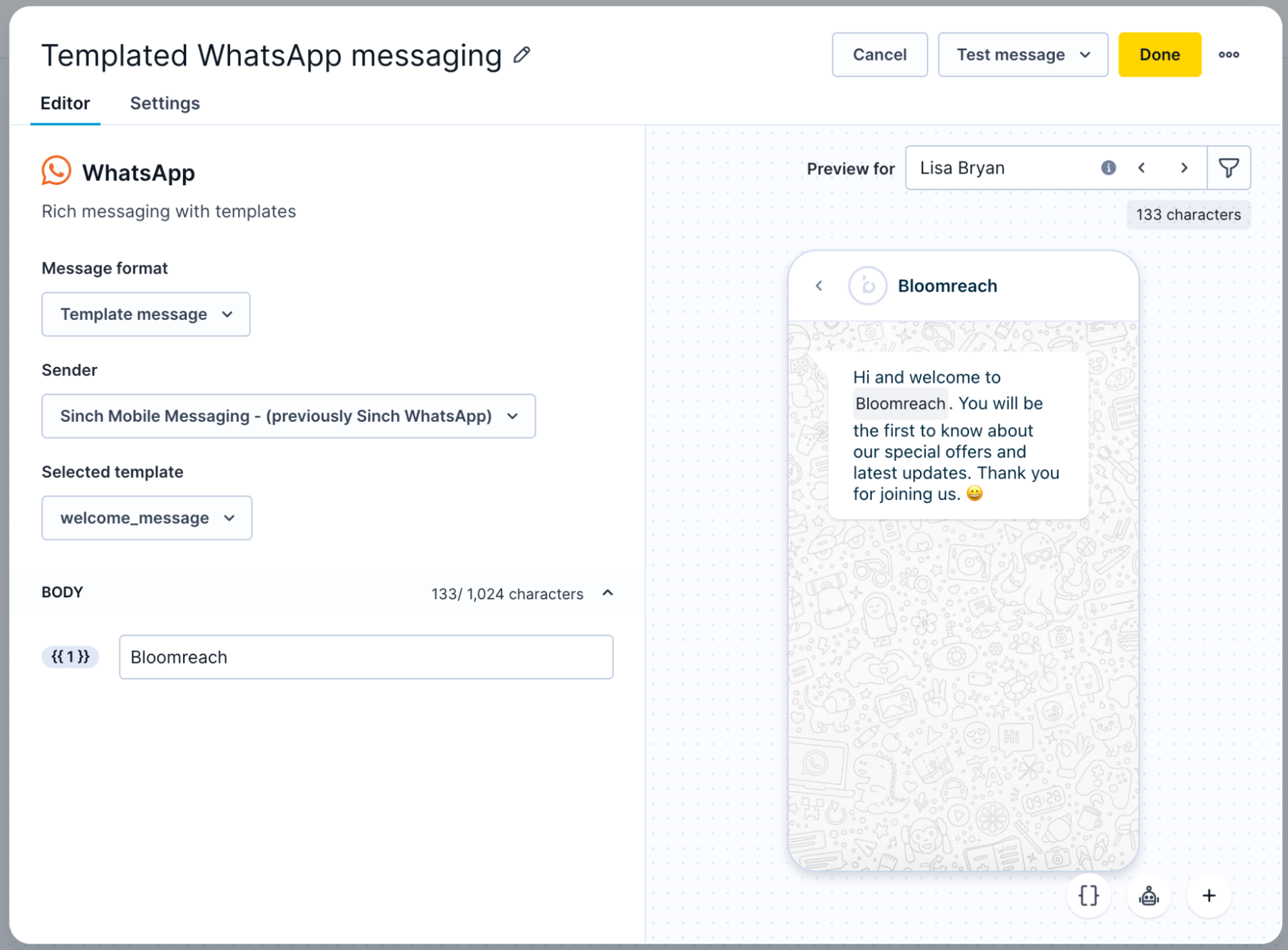 WhatsApp template message editor with the welcome_message template selected and a body variable field showing the value Bloomreach.