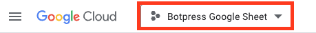 In this image, the name is listed as Botpress Google Sheet because it is an integration that was already set up previously.