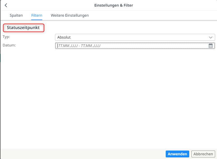Filtermöglichkeiten nach dem Statuszeitpunkt