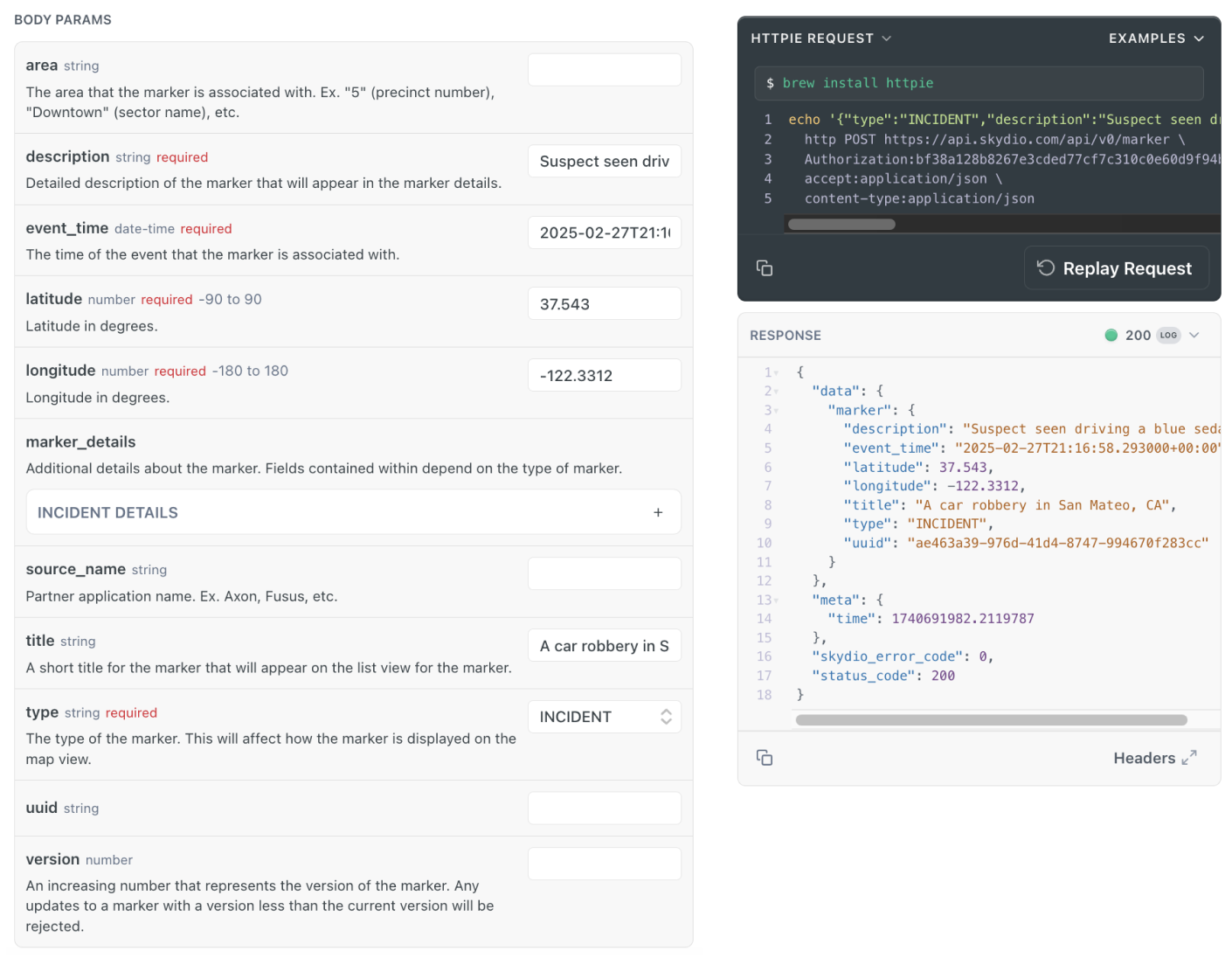 [Upsert Marker API](https://apidocs.skydio.com/reference/markers_post_v0_marker) with parameters filled out.