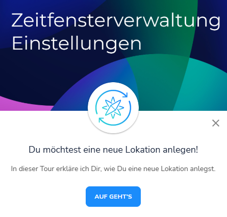 Start einer interaktiven Tour in der Zeitfensterverwaltung Einstellungen App