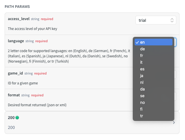 Path parameters will include all valid enums for a given field, when applicable.

In this example, we provide all valid languages returned for an endpoint.